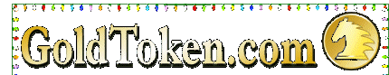 GoldToken.com - May you win all your games this holiday season! GoldToken.com - May you win all your games this holiday season!